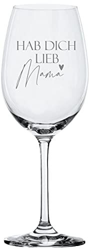 Weinglas Leonardo - Hab dich lieb Mama - Geschenkidee Muttertag Gravur Geburtstag Rotwein Weißwein