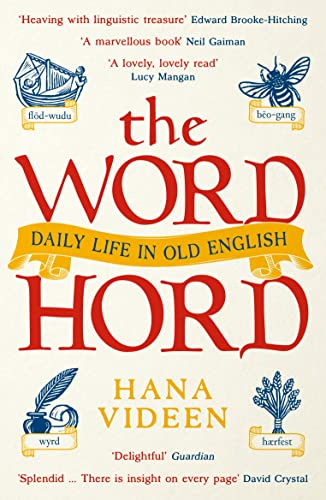 The Wordhord: Daily Life in Old English (English Edition)