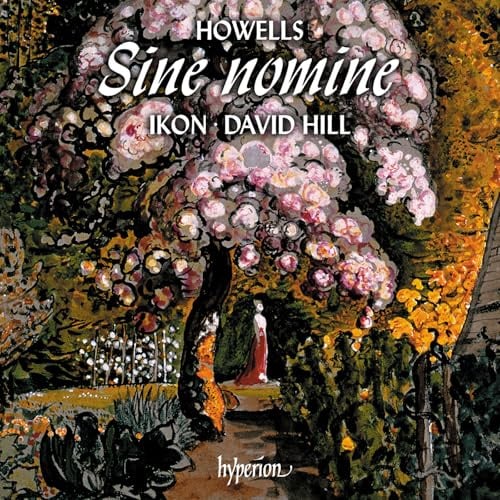 Howells: Sine nomine & other secular choral works