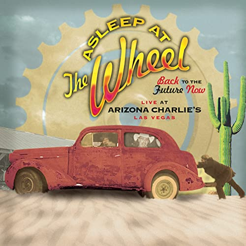 Back to the Future Now - Live at Arizona Charlie's