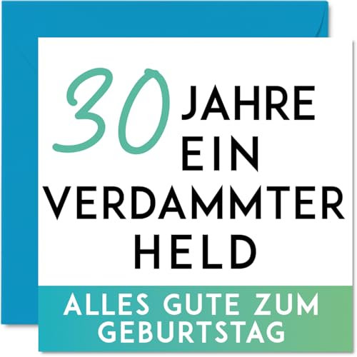 30. Geburtstagskarte Lustig - Verdammter Held - 30 Geburtstag Männer Mann Sohn Neffe Onkel Bruder Freund Cousin Kollege, 145mm Humorvolle Glückwunschkarten Geburtstagsgeschenk für Männer