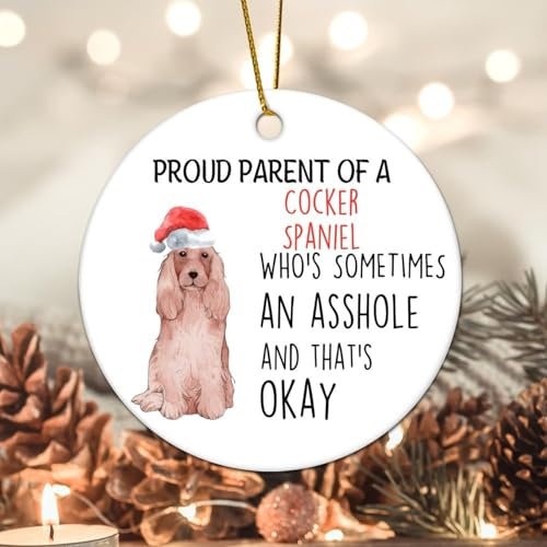 Evans1nism Dog Parent Christmas Ornament Proud Parent of A Cocker Spaniel Dog Round Christmas Ornament Pet Animal 3.2 Inch with Gold String Dog Owner Gift Hanging Ornaments for Winter Christmas