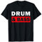 Drum And Bass Musik DnB T-Shirt