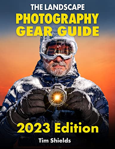 Ultimate Landscape Photography Gear Guide: 2023 Edition