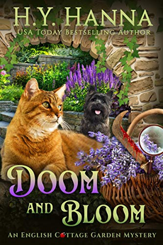 Doom and Bloom (English Cottage Garden Mysteries ~ Book 3): a humorous British cozy mystery whodunnit (The English Cottage Garden Mysteries)
