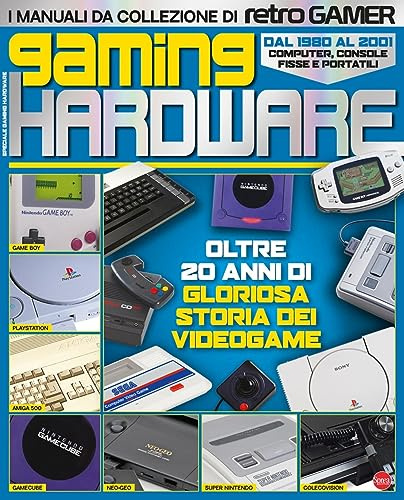 Gaming hardware. I manuali da collezione di Retro Gamer: Vol. 1 (Anime cult retrogamer)