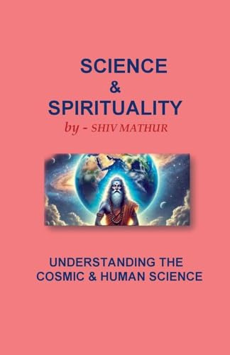 SCIENCE & SPIRITUALITY