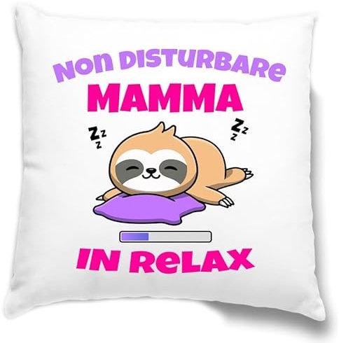 TeeDesign Regalo Mamma Federa per Cuscino. Per il compleanno, la festa della mamma il regalo di Natale (Solo Federa 40x40 cm) - Mamma in Relax