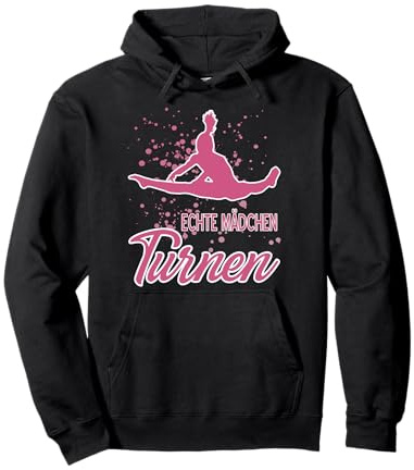 Echte Mädchen Turnen - Akrobatik Gymnastik Turnerin Pullover Hoodie