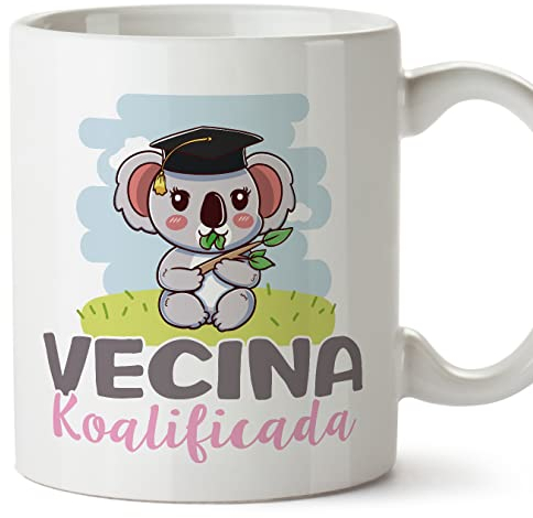 MUGFFINS Tazas para VECINA - En Español - Koalificado/koalificada - 11 oz / 330 ml - Regalo original y divertido