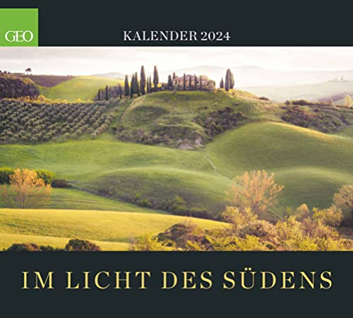 GEO SAISON: Im Licht des Südens 2024 - Wand-Kalender - Reise-Kalender - Poster-Kalender - 50x45, Mittel