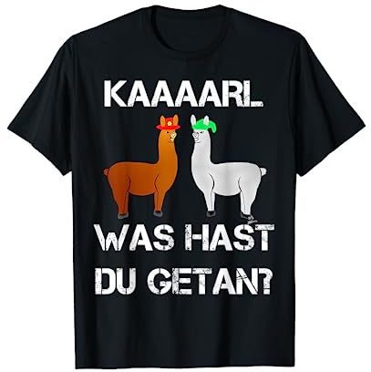 Lamas mit Hüten Karl was hast du getan ? lustiges Lama T-Shirt