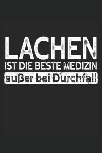 Lachen ist die beste Medizin außer bei Durchfall: Pfleger Notizbuch für die Arbeit im Pflegeheim. Ein tolles Geschenk für alle Krankenpfleger und den Pflegefachmann mit Humor.
