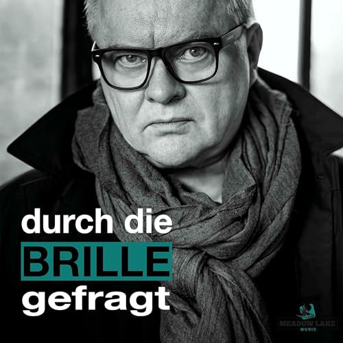 Durch die BRILLE gefragt