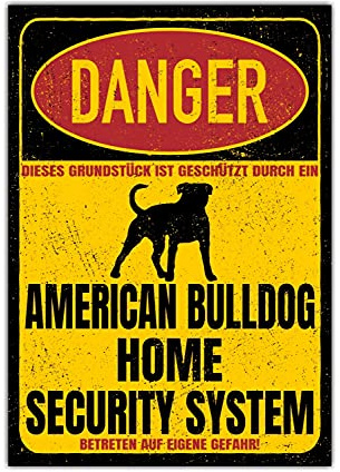 American Bulldog USA Dog Schild Danger Security System Türschild Hundeschild Warnschild Fun Sicherheitsschild Hund Privatgrundstück Hundewarnung Warnung vor dem Hund