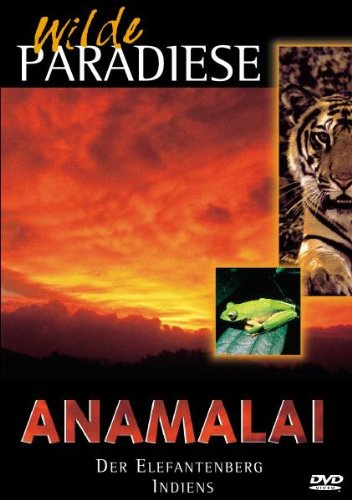 Anamalai - Der Elefantenberg Indiens