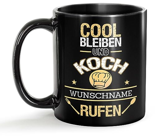 Tassendruck Schwarze Tasse für Koch mit Name - Cool bleiben und Name rufen - Geschenk für Kollegen zum Geburtstag | Personalisierte Geschenke, Keramik Schwarz, 300 ml