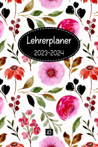 Lehrerplaner 2023-2024 A5: Schulkalender und Lehrerkalender für Lehrerinnen & Lehrer | Planen und organisieren Sie das Schuljahr 2023-2024 | 2 Seiten ... | Format A5 [15,24 x 22,86 cm] | 175 Seiten