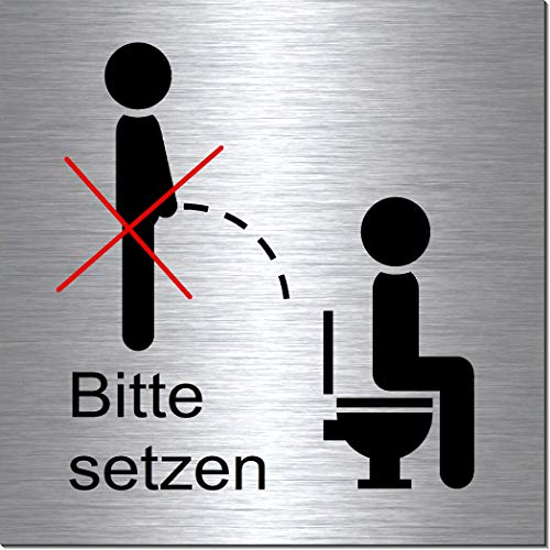 Nicht im Stehen pinkeln-Bitte setzen-Toilette-Bad-WC-Klo-Symbol-Schild 100 x 100 x 3 mm-Aluminium Edelstahloptik silber mattgebürstet Hinweisschild-Warnschild-1910-24