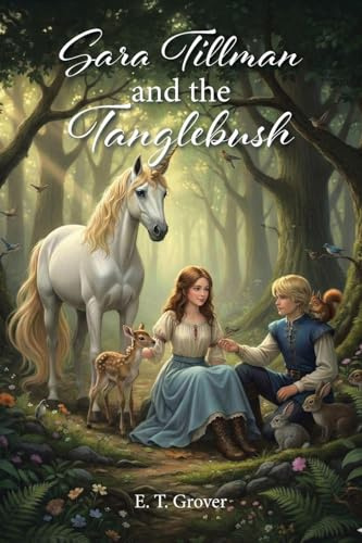 Sara Tillman and the Tanglebush
