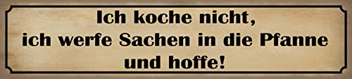 Ontrada Blechschild 46x10cm gewölbt koche nicht werfe Sachen Pfanne Deko Geschenk Schild