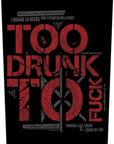 Dead Kennedys Too Drunk To Fuck Aufnäher Tasche (Einheitsgröße) (Schwarz, Rot)
