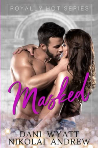 MASKED (Royally Hot, Band 2)