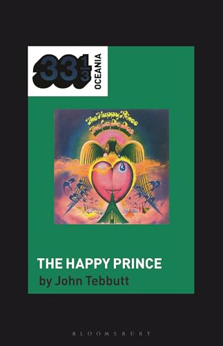 The La De Da's The Happy Prince (33 1/3 Oceania)