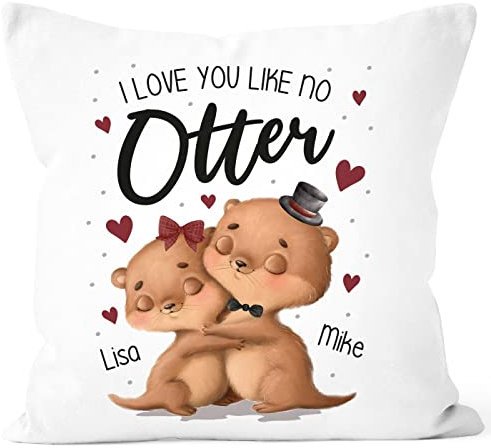 SpecialMe® Kissen-Bezug personalisiert mit Name I Love You Like no Otter Spruch Liebe Geschenk Liebeserklärung Freundin Mann Namen weiß Standard