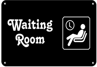 Panneau d'avertissement pour salle d'attente - Panneau routier - 30,5 x 20,3 cm - En aluminium