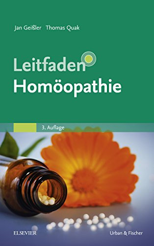 Leitfaden Homöopathie (KLINIKLEITFADEN KIM - Urban & Fischer-Verlag)