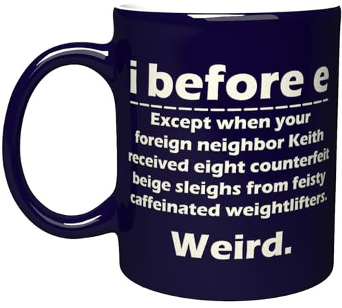 NM NEXTMUG Engraved Ceramic Mug - I Before E Weird - Funny English Grammar Teacher Police Coffee Tea Cup
