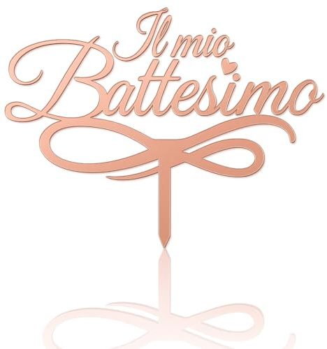 Cake Topper per Torta Il mio Battesimo | Targhetta Decorativa per Torte Personalizzabile in Plexiglass Specchiato 16 cm di Larghezza (Rose Gold Specchiato)