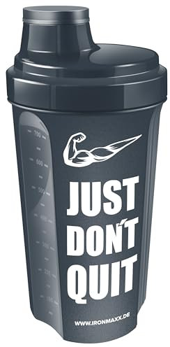 IronMaxx Eiweiß Shaker - 700ml Anthrazit Matt Just Dont Quit | Étanche, sans BPA/DEHP, passe au lave-vaisselle | Avec bouchon à vis, tamis et mesure