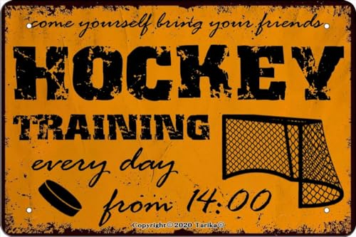 Vintage-Blechschild Come Yourself Bring Your Friends!Hockey Training Every Day from 14:00 Uhr Vintage-Look, 20 x 30 cm, Blechdekoration, Bastelschild für Zuhause, Bauernhof, Garage, lustige