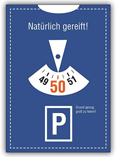 10 Geburtstagskarten: Einladungskarte zum 50. Geburtstag im Parkuhr Look: Natürlich gereift!. • im Set mit Umschlägen um Freunde und Familie einzuladen