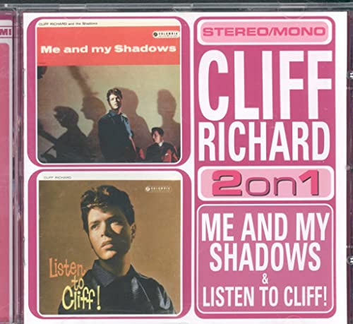 Me And My Shadows/Listen To Cliff!
