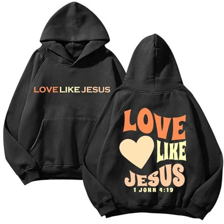Generic Mens Womens Casual Loose Hoodie Christian Religious Sayings Love Like Jesus Pullover Hoodie Sweatshirt Long Sleeve Pullover Women Print Pullover, #217, XL