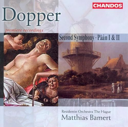 Cornelis Dopper: Second Symphony - Paan 1 & 2