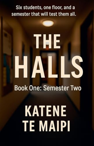 The Halls: Semester Two