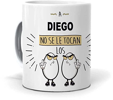 Taza A Diego no se le tocan los Huevos. Cerámica AAA - 350 ml.