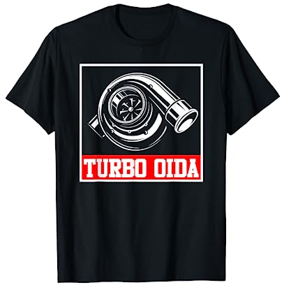 Kompressor Turbo Oida Auto Turbolader Boost Mechaniker T-Shirt