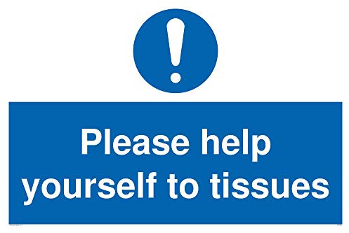 Schild mit Aufschrift „Please help yourself to tissues“, Vinyl