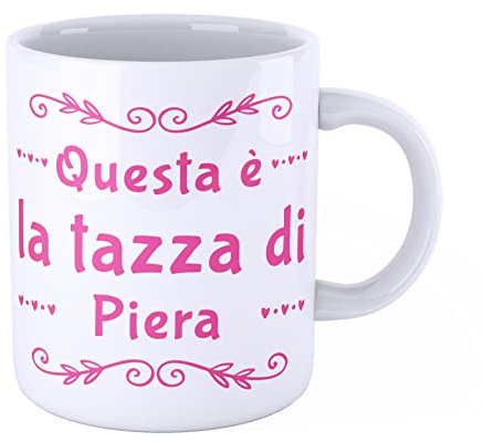 iMage Tazza Mug con nome Piera Questa è la tazza di Piera - regalo divertente per ogni occasione