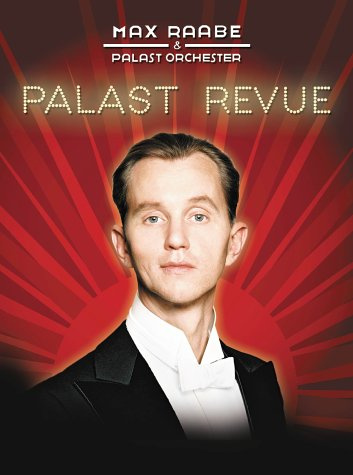 Max Raabe - Palast Revue DeLuxe (2 DVDs)
