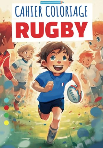 Livre de coloriage Rugby pour enfants: Cahier de Coloriage Chibi rugby pour Garçons