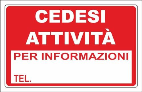 M-ITALY CARTELLO SEGNALETICO - cedesi attività - Adesivo Extra Resistente, Pannello in Forex, Pannello In Alluminio (30x42, Alluminio)
