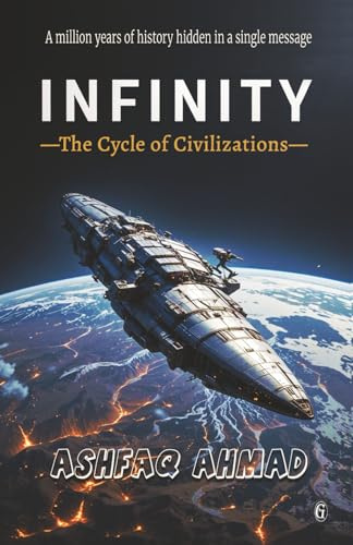 Infinity: The Cycle of Civilizations