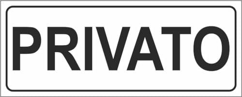 M-ITALY CARTELLO SEGNALETICO UNI - PRIVATO - Adesivo Extra Resistente, Pannello in Forex, Pannello In Alluminio (15x6, Adesivo)