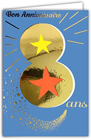 Carte Anniversaire 8 ans en Or Doré Brillant en Relief Texturé pour Enfant Garçon Fille - Coloré Adapté à l’Âge à l’Intérieur - Enveloppe incluse - Fabriquée en France - ColorAges - Afie 69-2408
